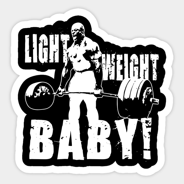 Light Weight Baby Ronnie Coleman Black Sticker by Visionary Canvas